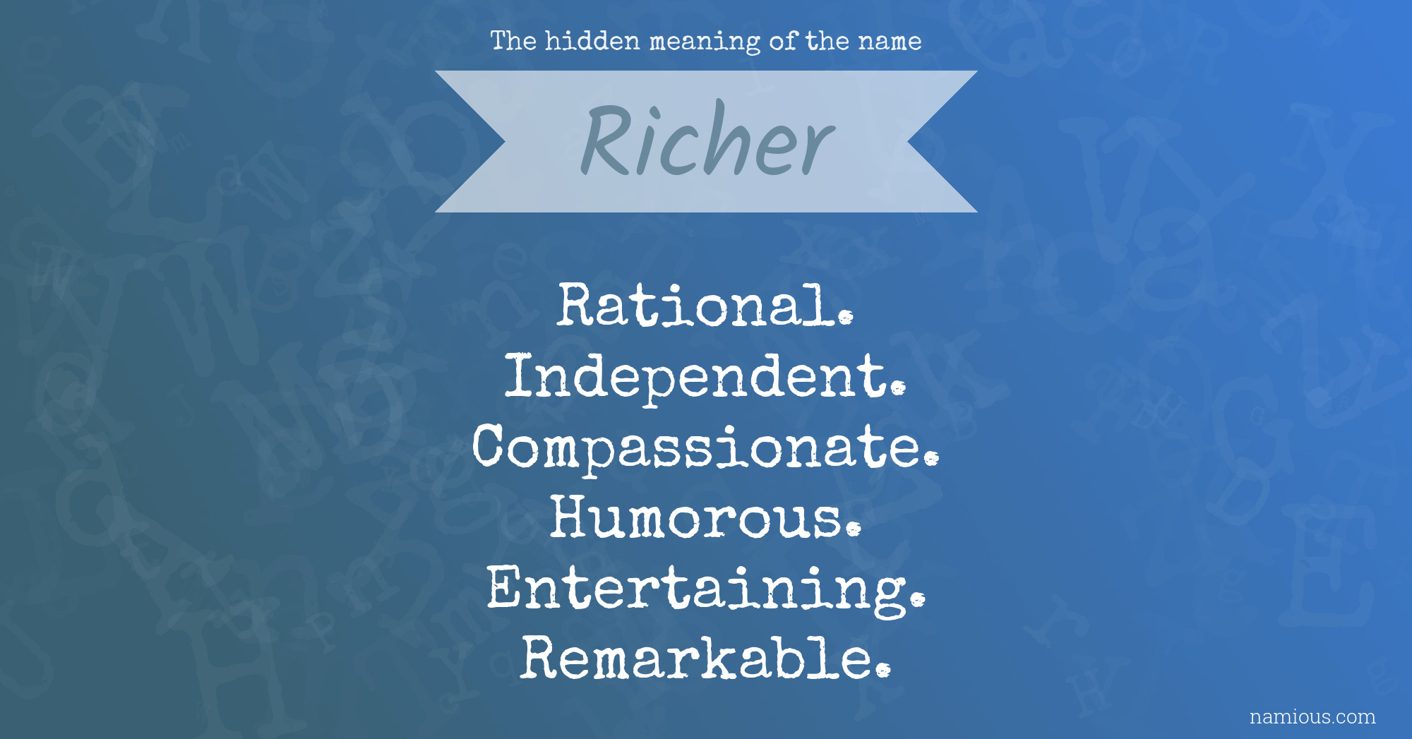 The hidden meaning of the name Richer