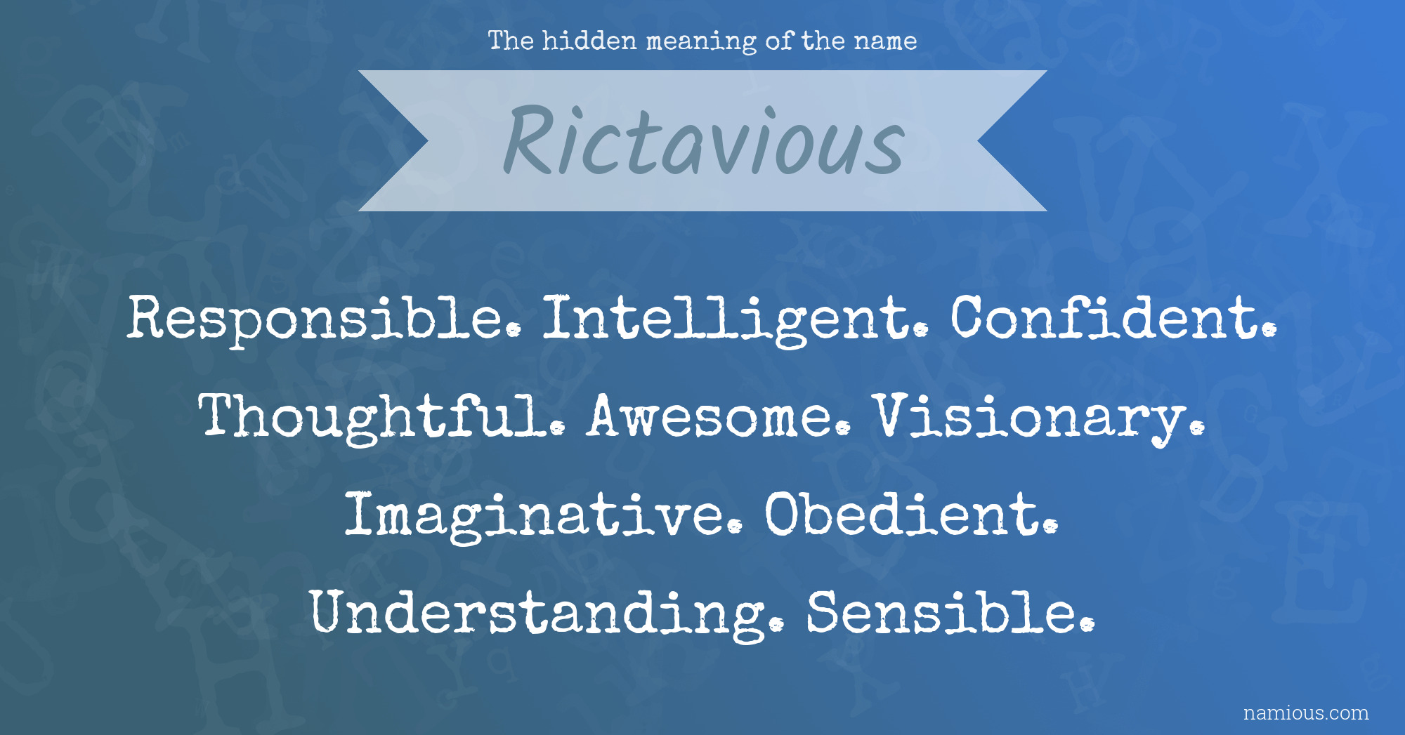 The hidden meaning of the name Rictavious