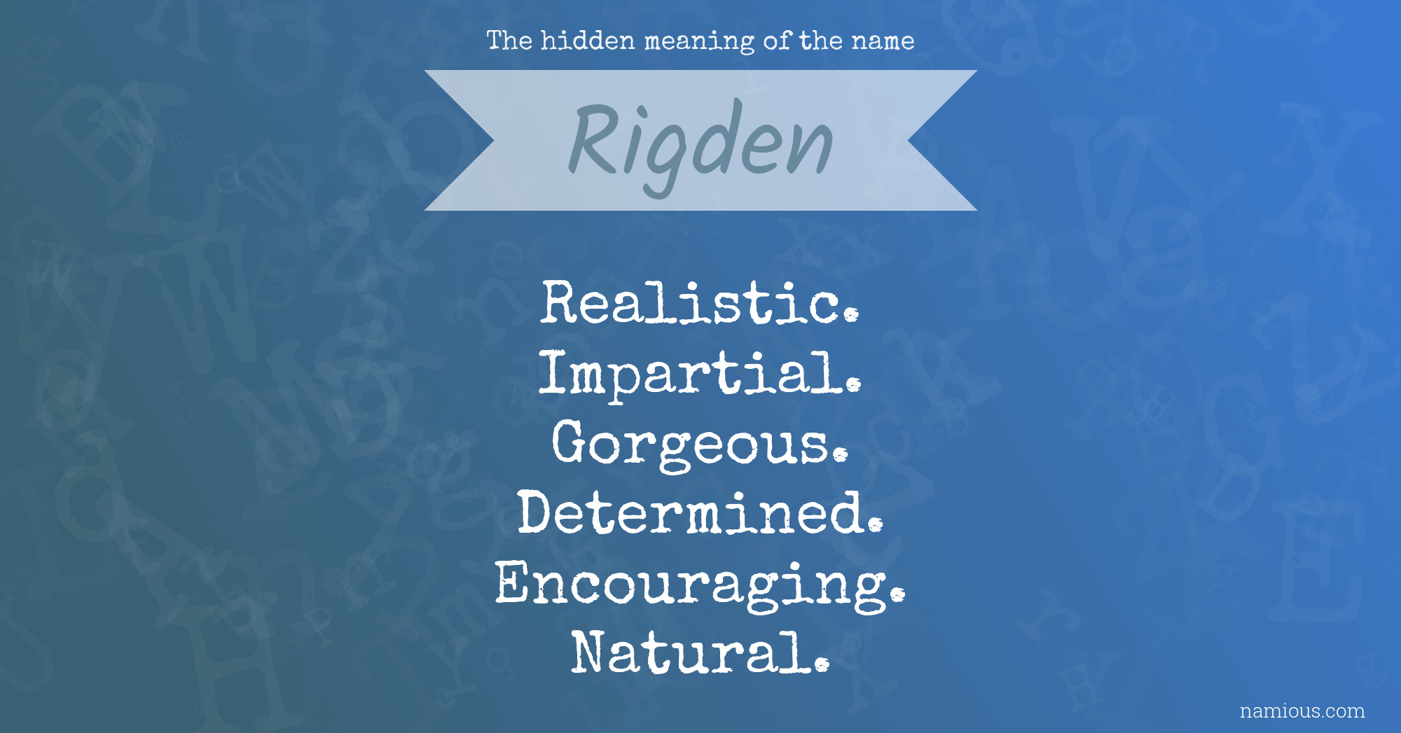 The hidden meaning of the name Rigden