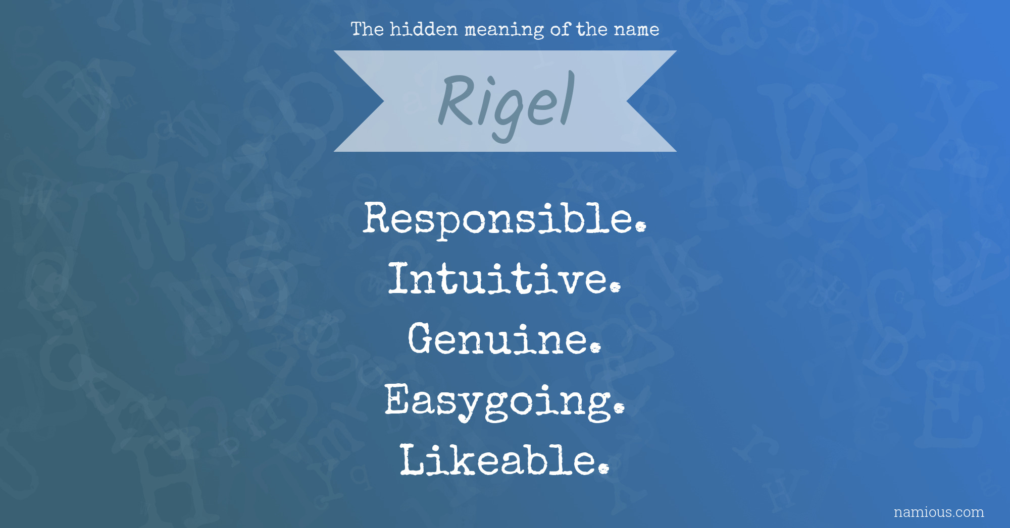 The hidden meaning of the name Rigel