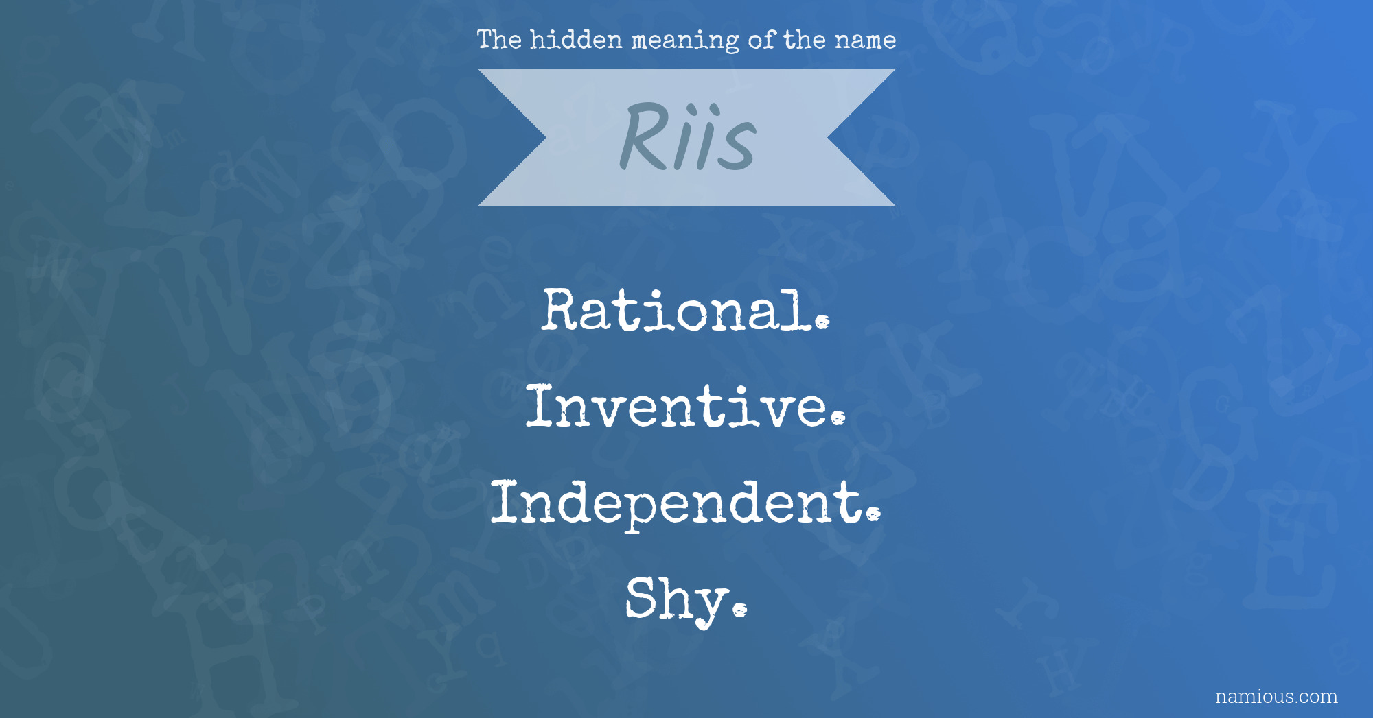 The hidden meaning of the name Riis