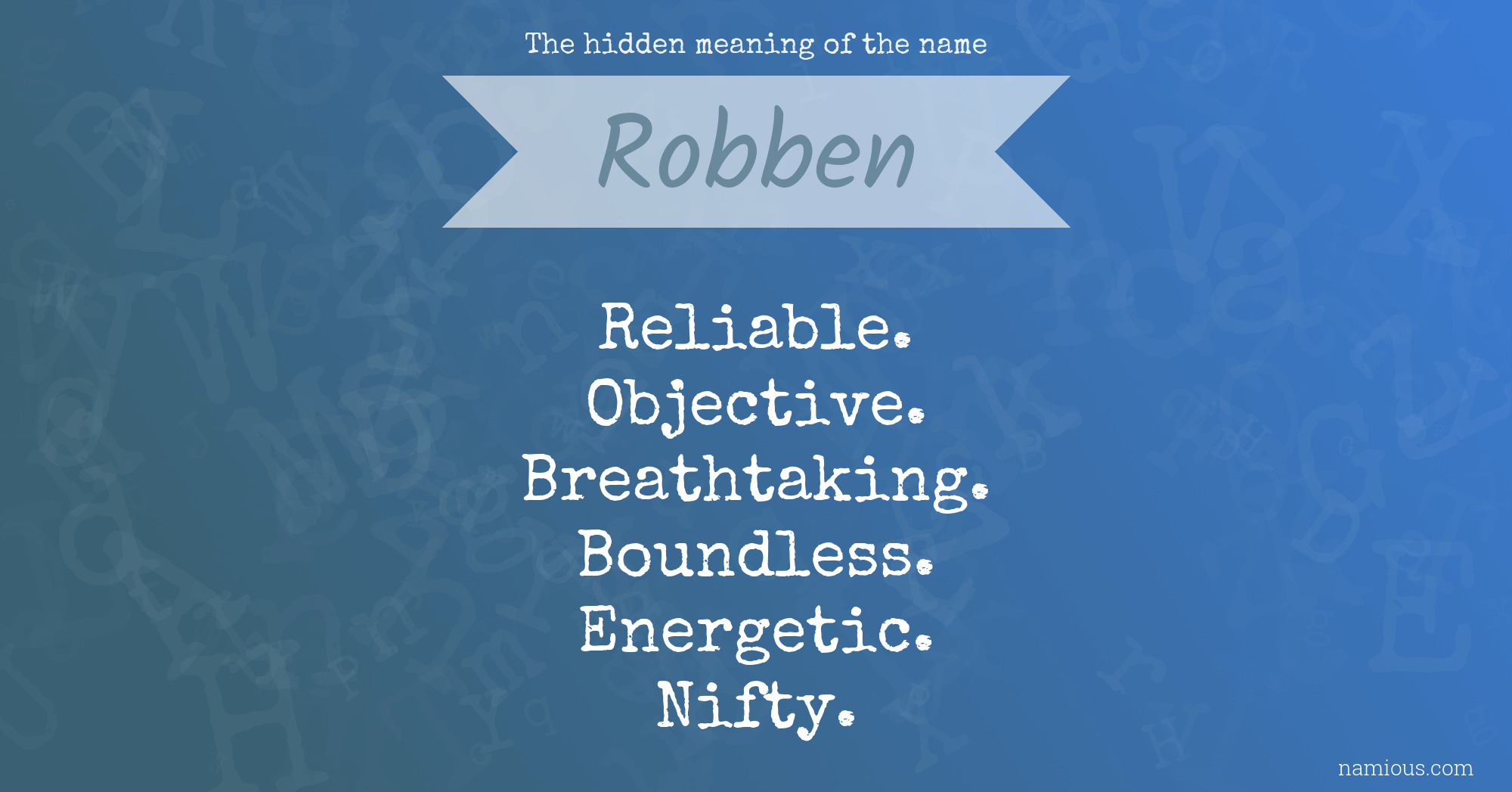 The hidden meaning of the name Robben