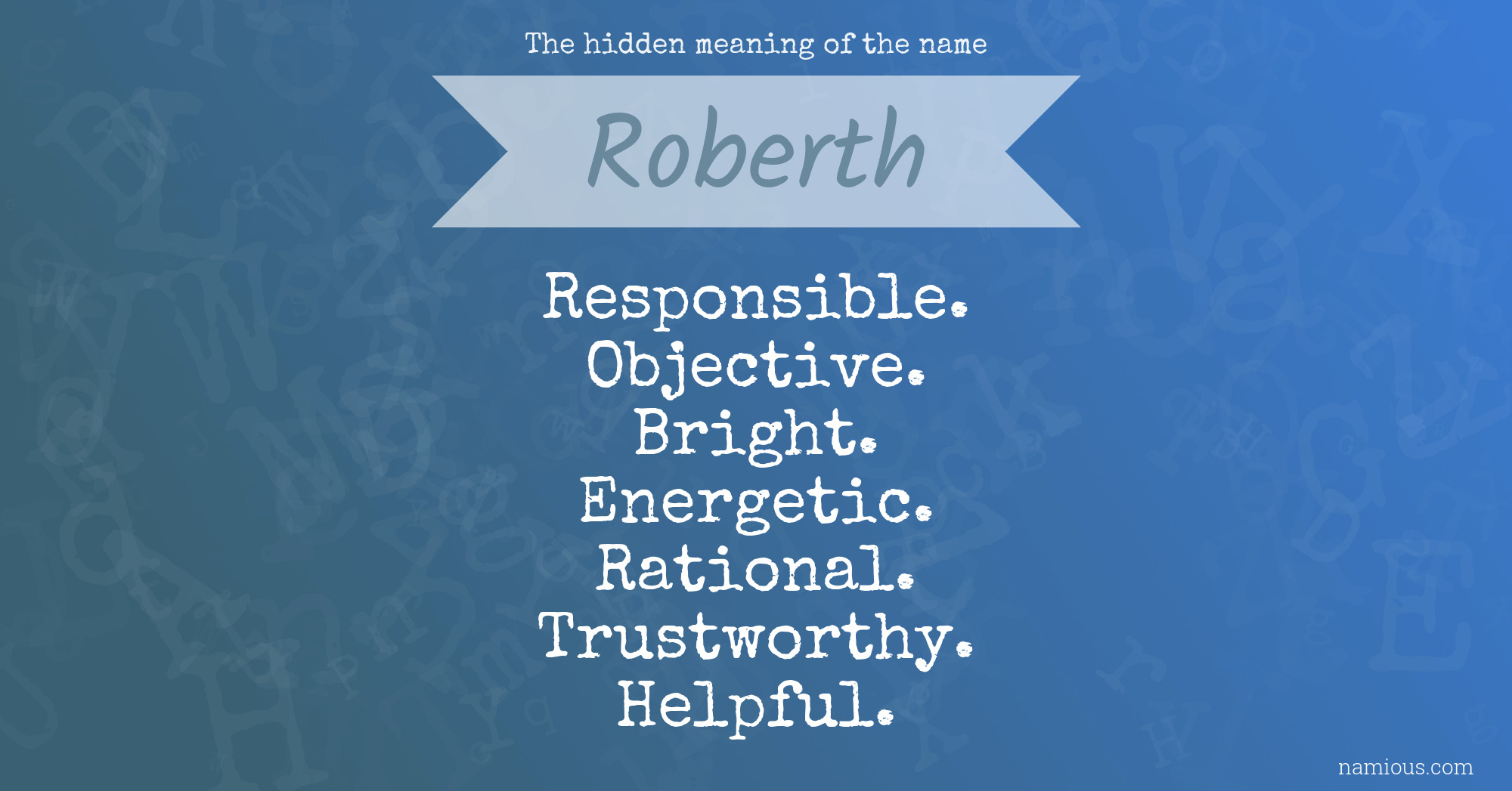 The hidden meaning of the name Roberth