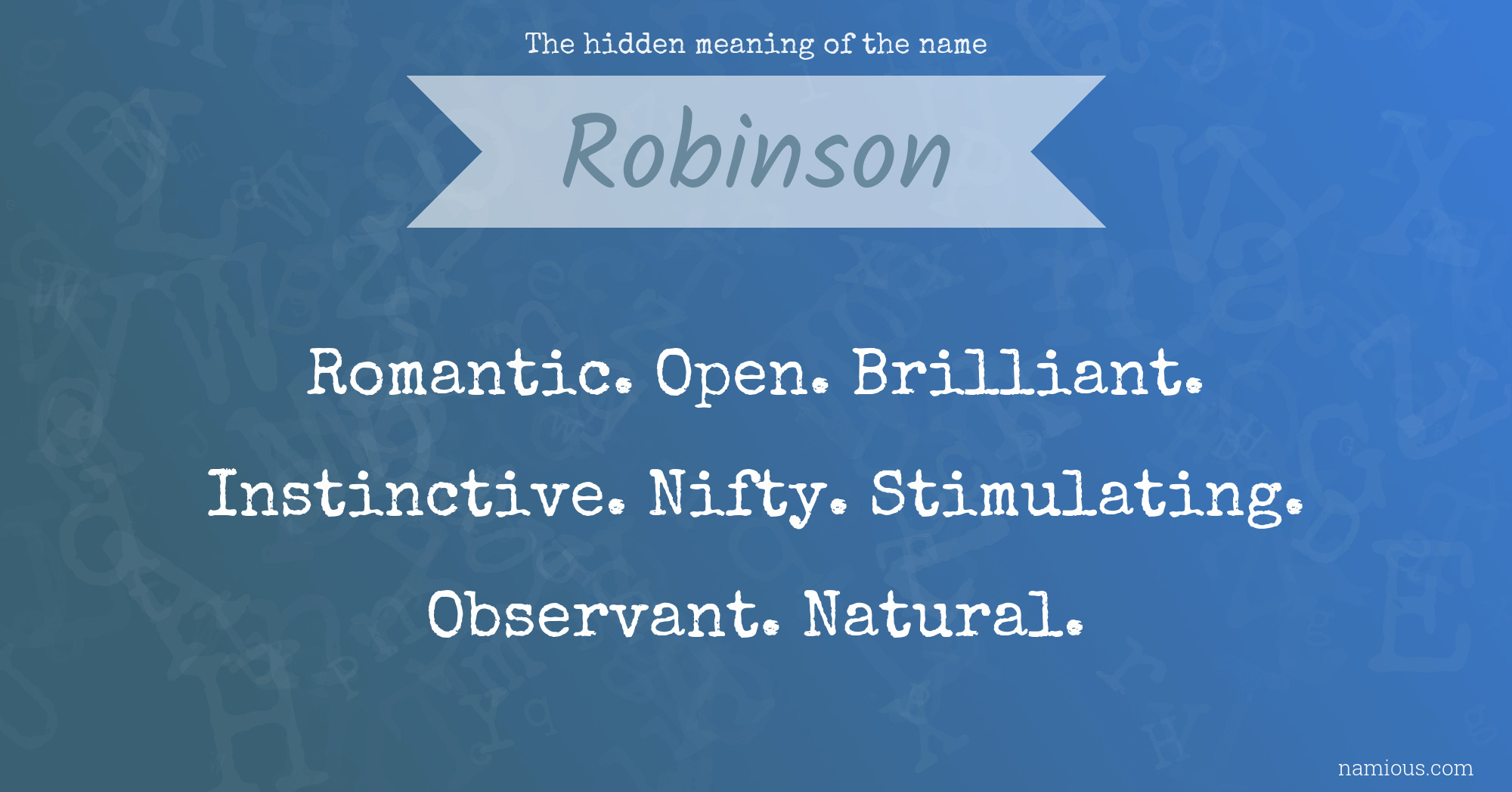 The hidden meaning of the name Robinson