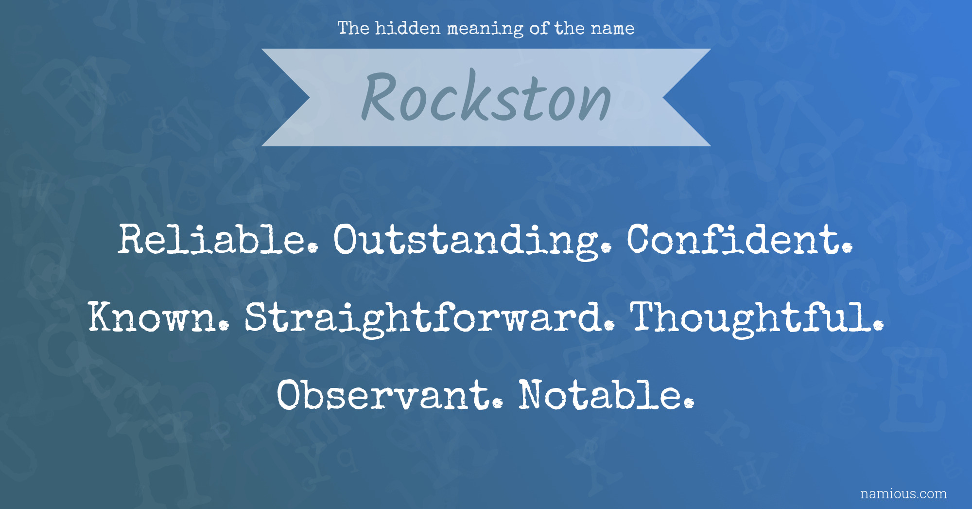 The hidden meaning of the name Rockston