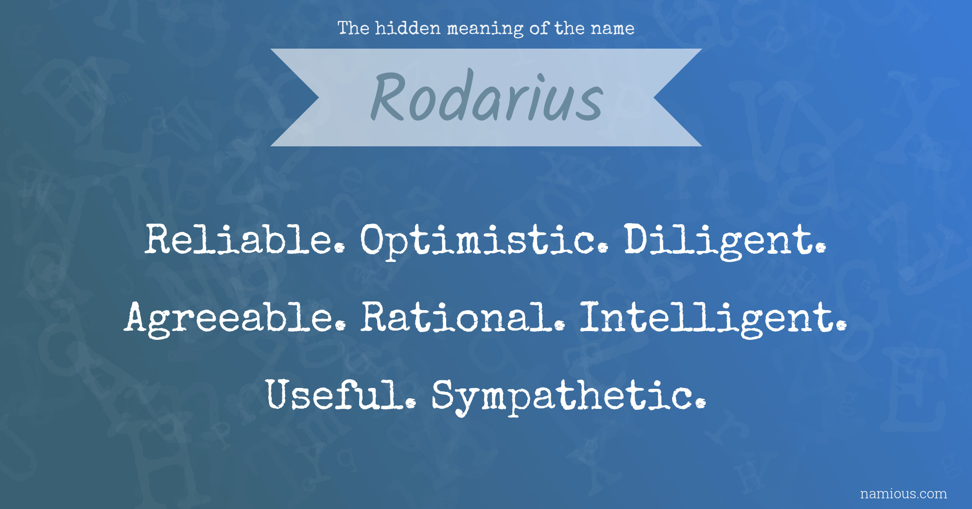 The hidden meaning of the name Rodarius