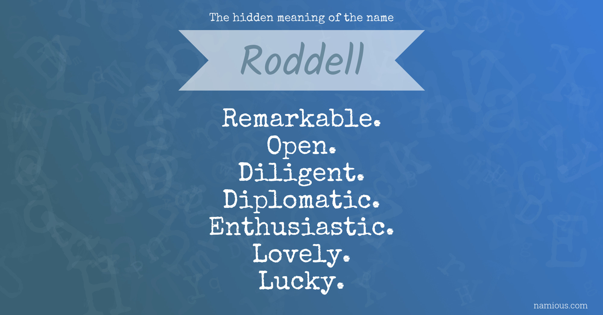 The hidden meaning of the name Roddell