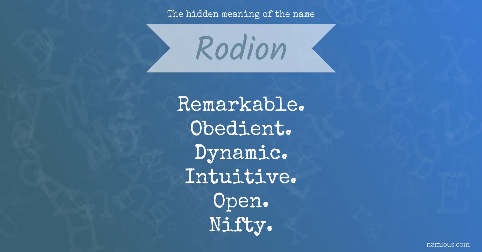 The hidden meaning of the name Rodion