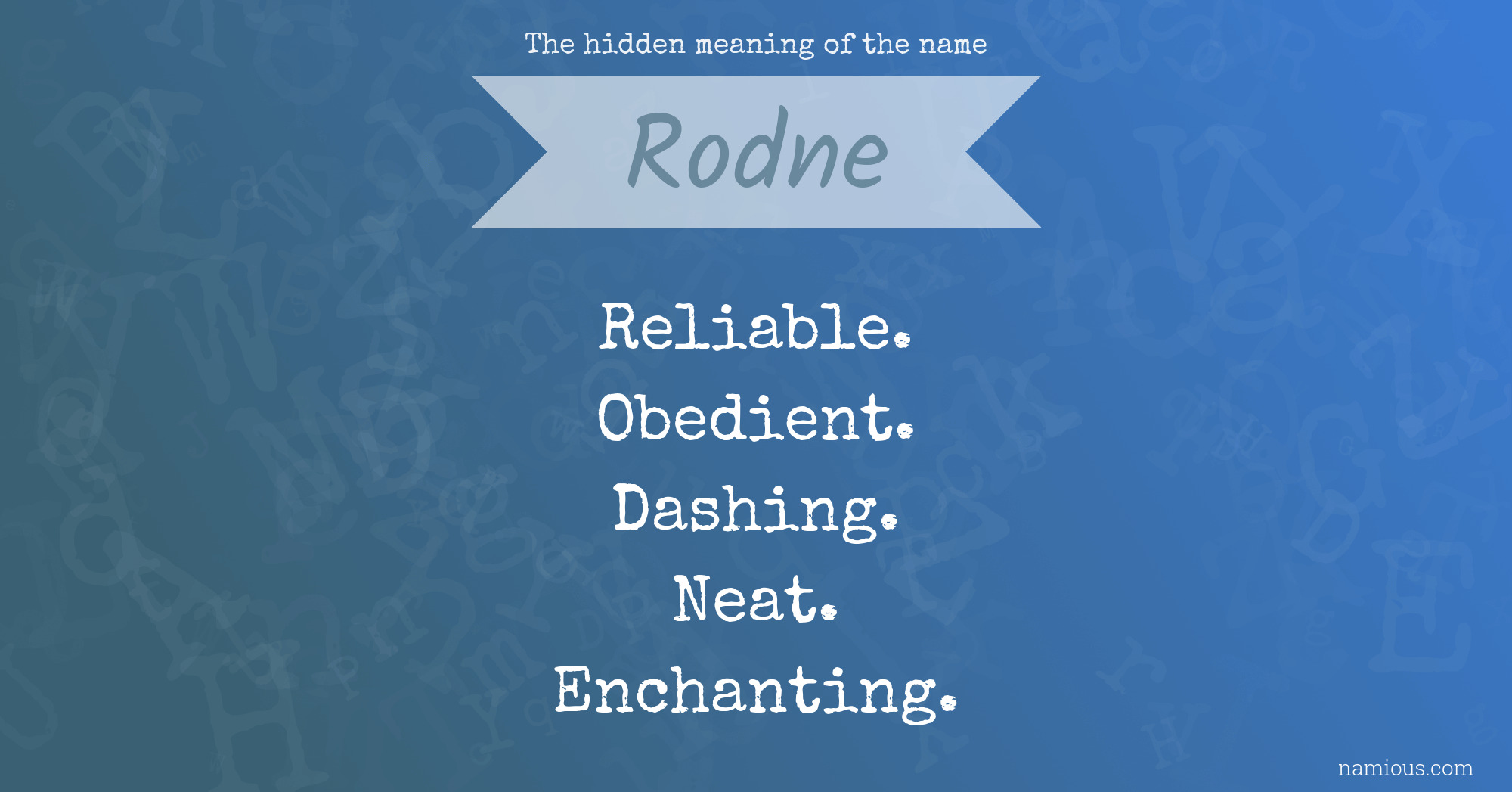 The hidden meaning of the name Rodne