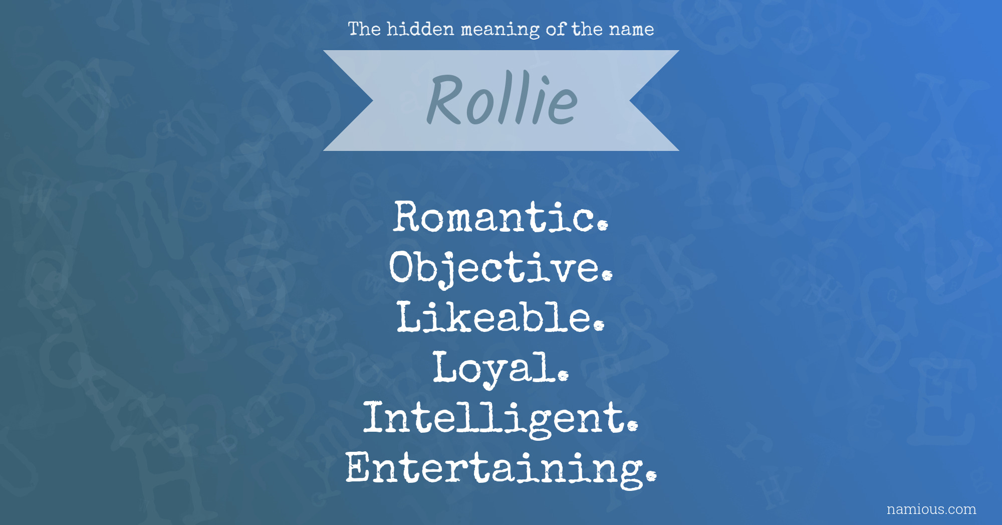 The hidden meaning of the name Rollie