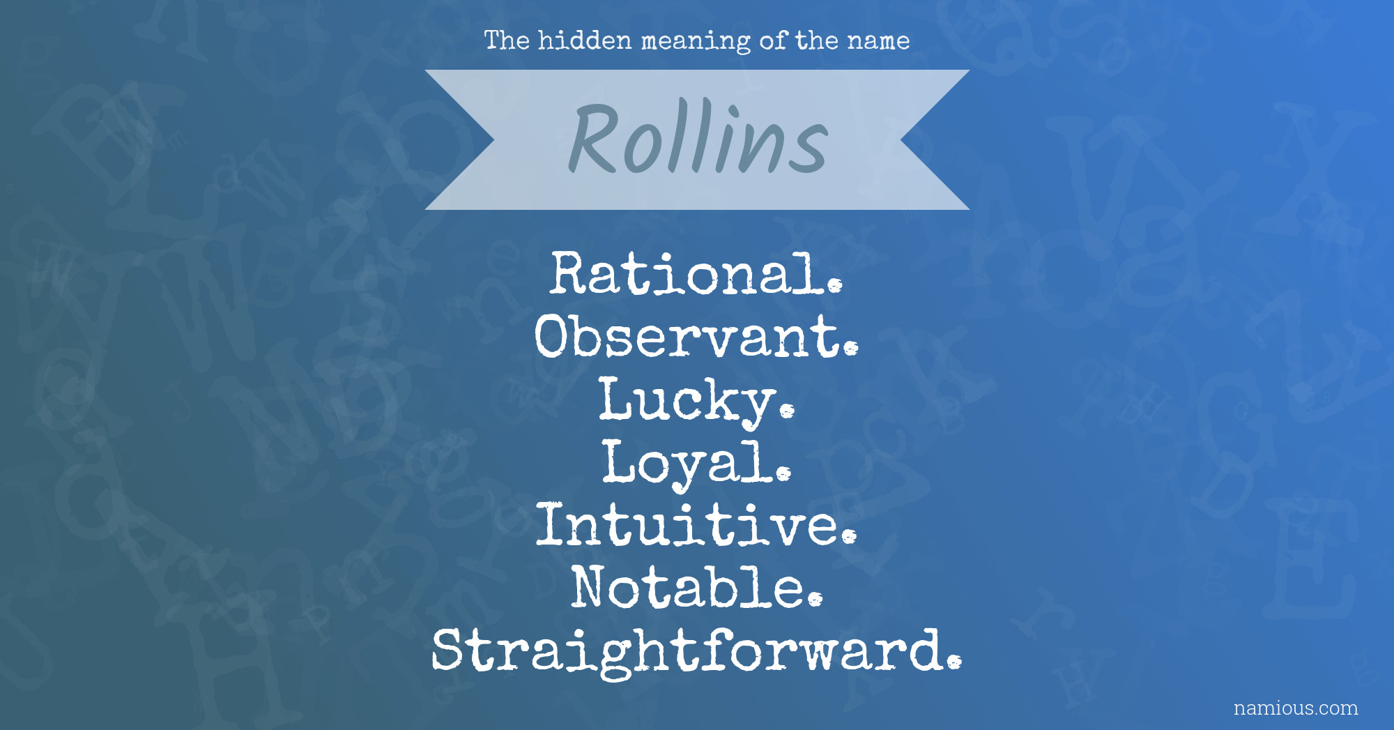 The hidden meaning of the name Rollins