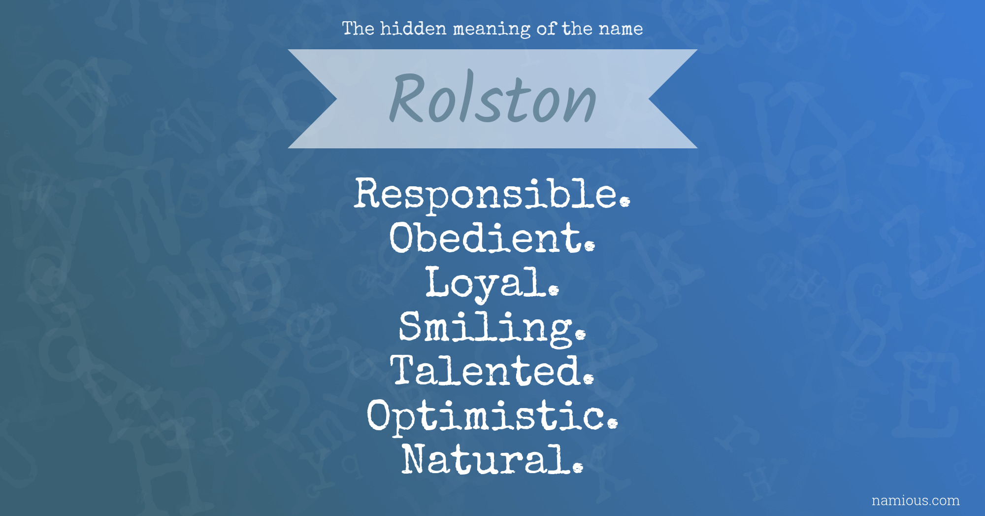 The hidden meaning of the name Rolston