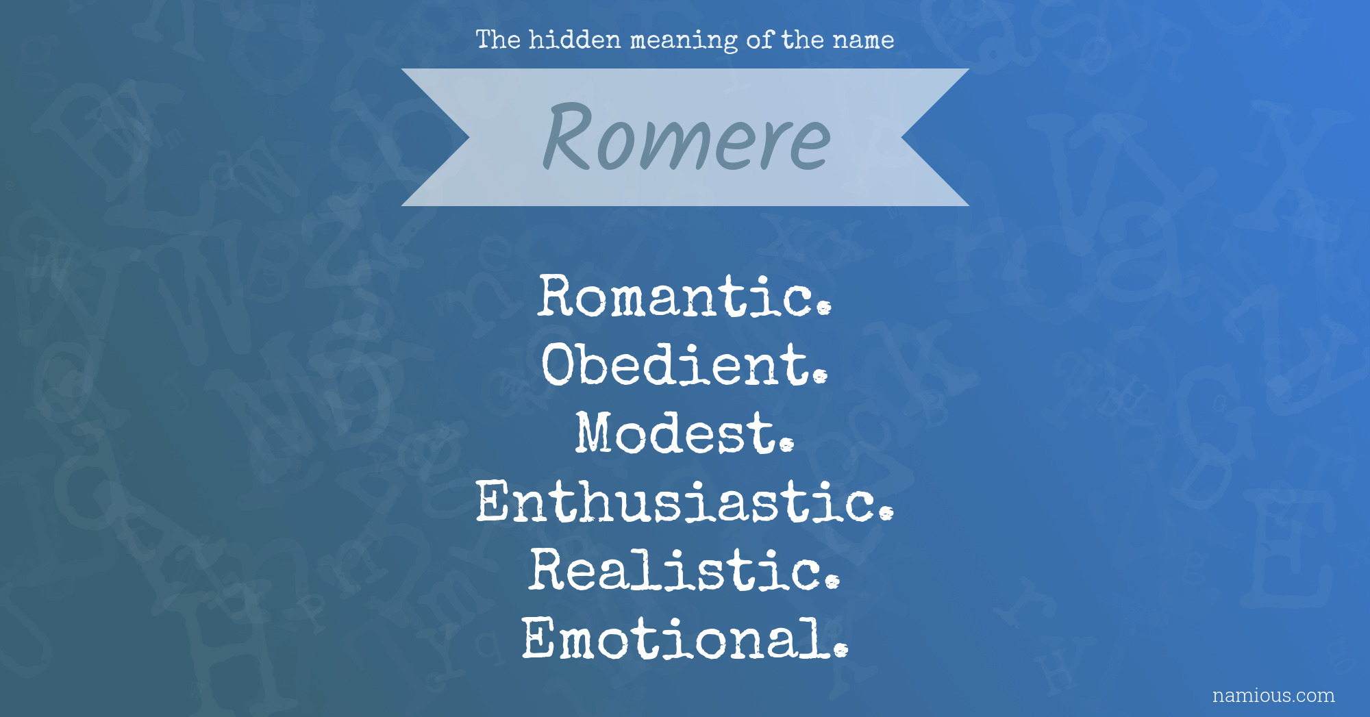 The hidden meaning of the name Romere