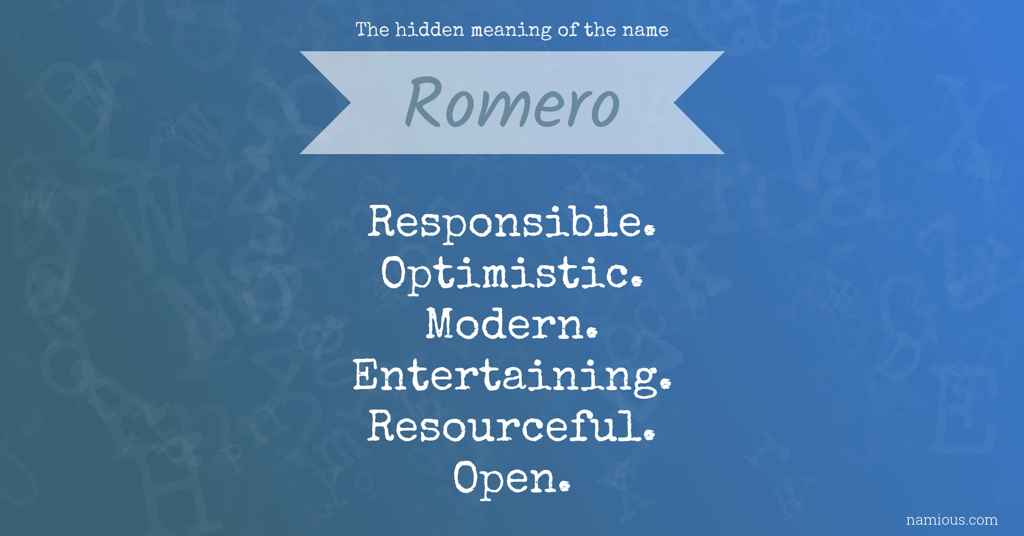 The hidden meaning of the name Romero