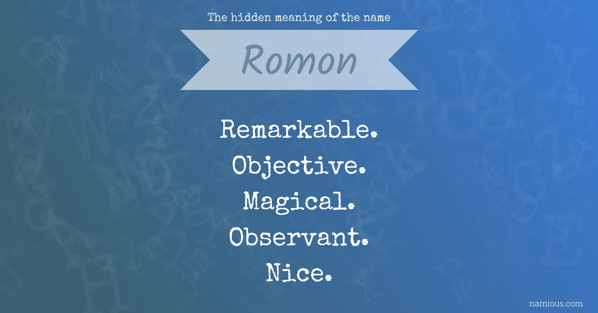 The hidden meaning of the name Romon