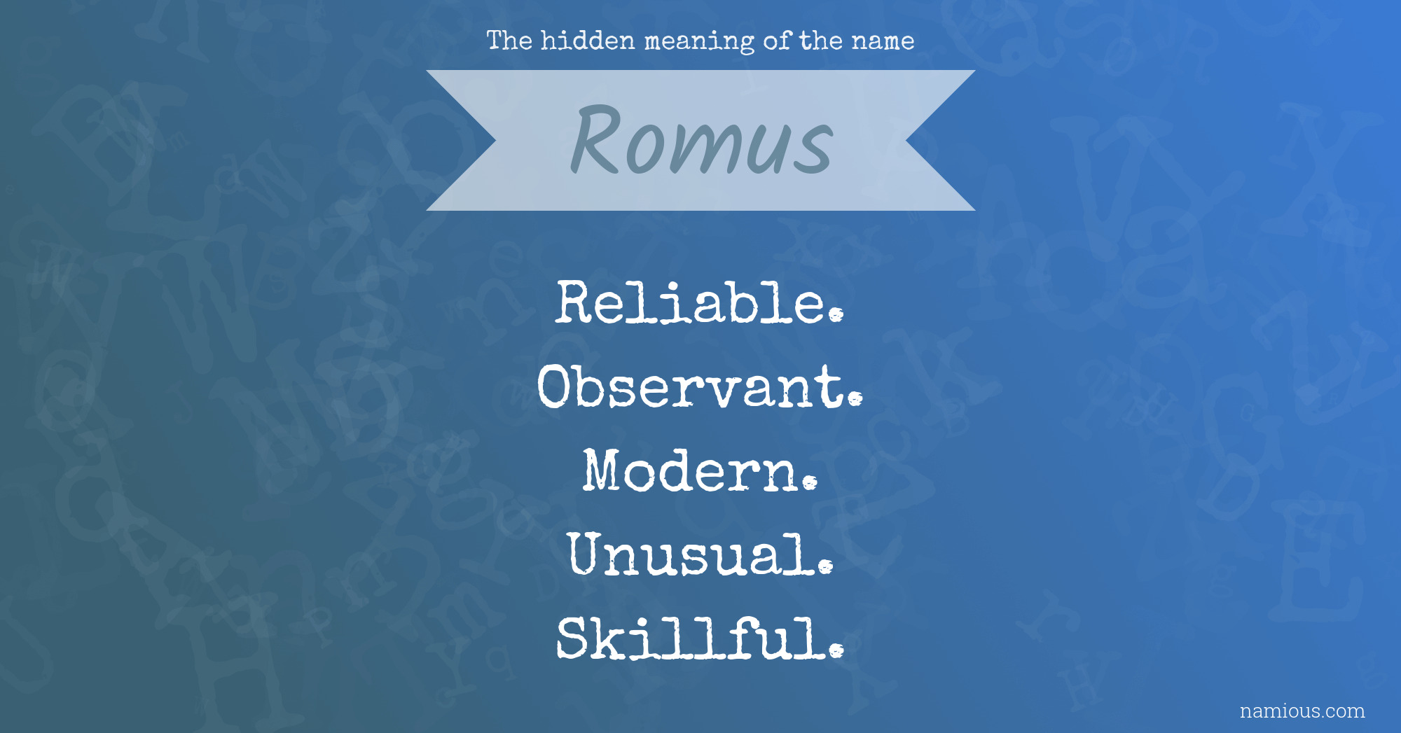 The hidden meaning of the name Romus