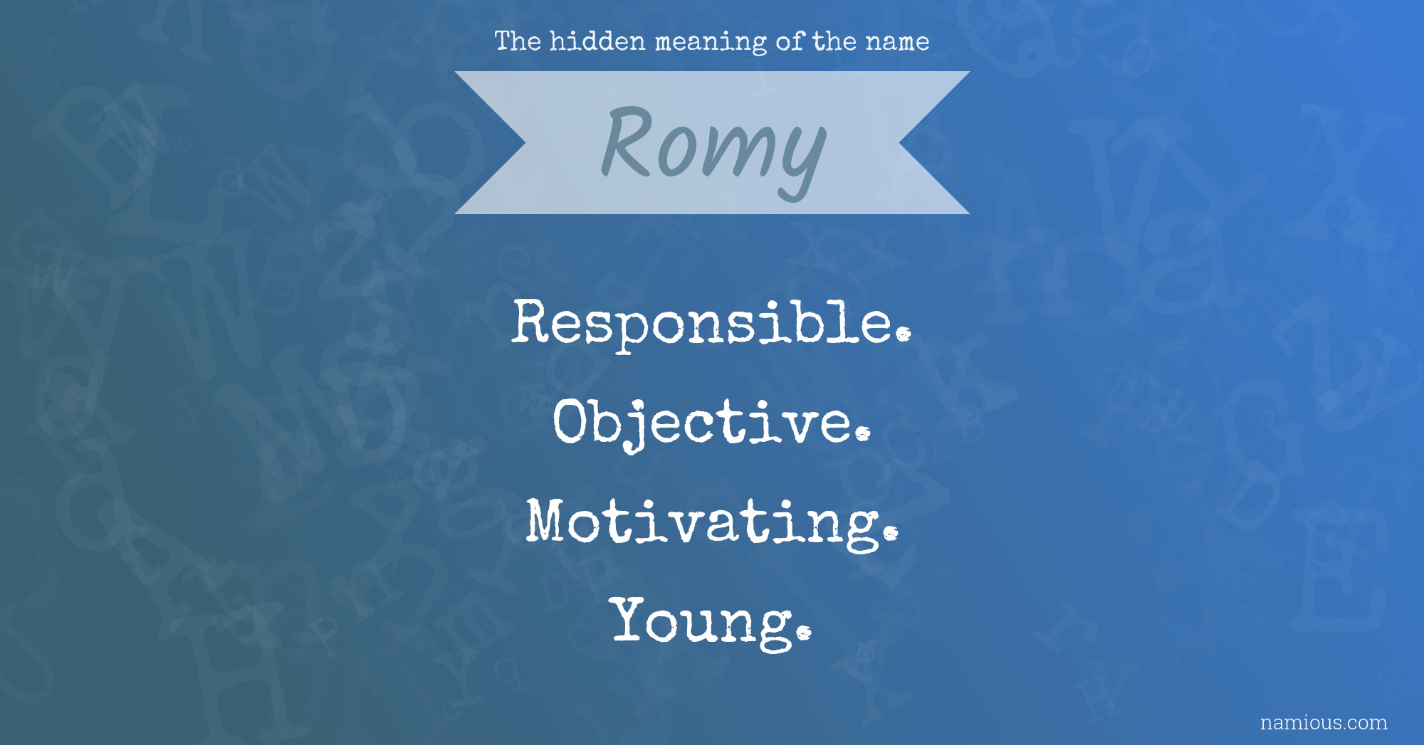 The hidden meaning of the name Romy