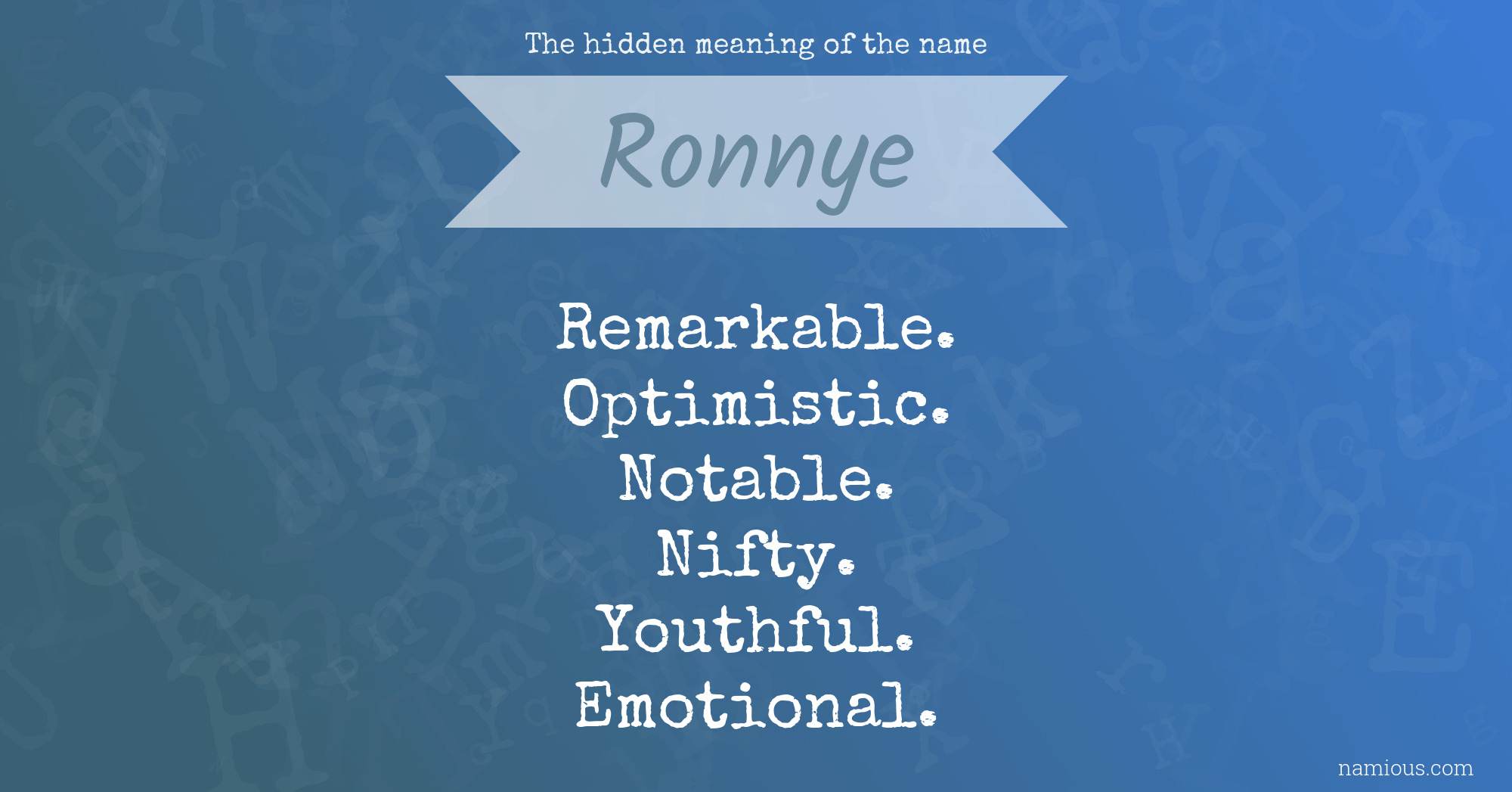 The hidden meaning of the name Ronnye