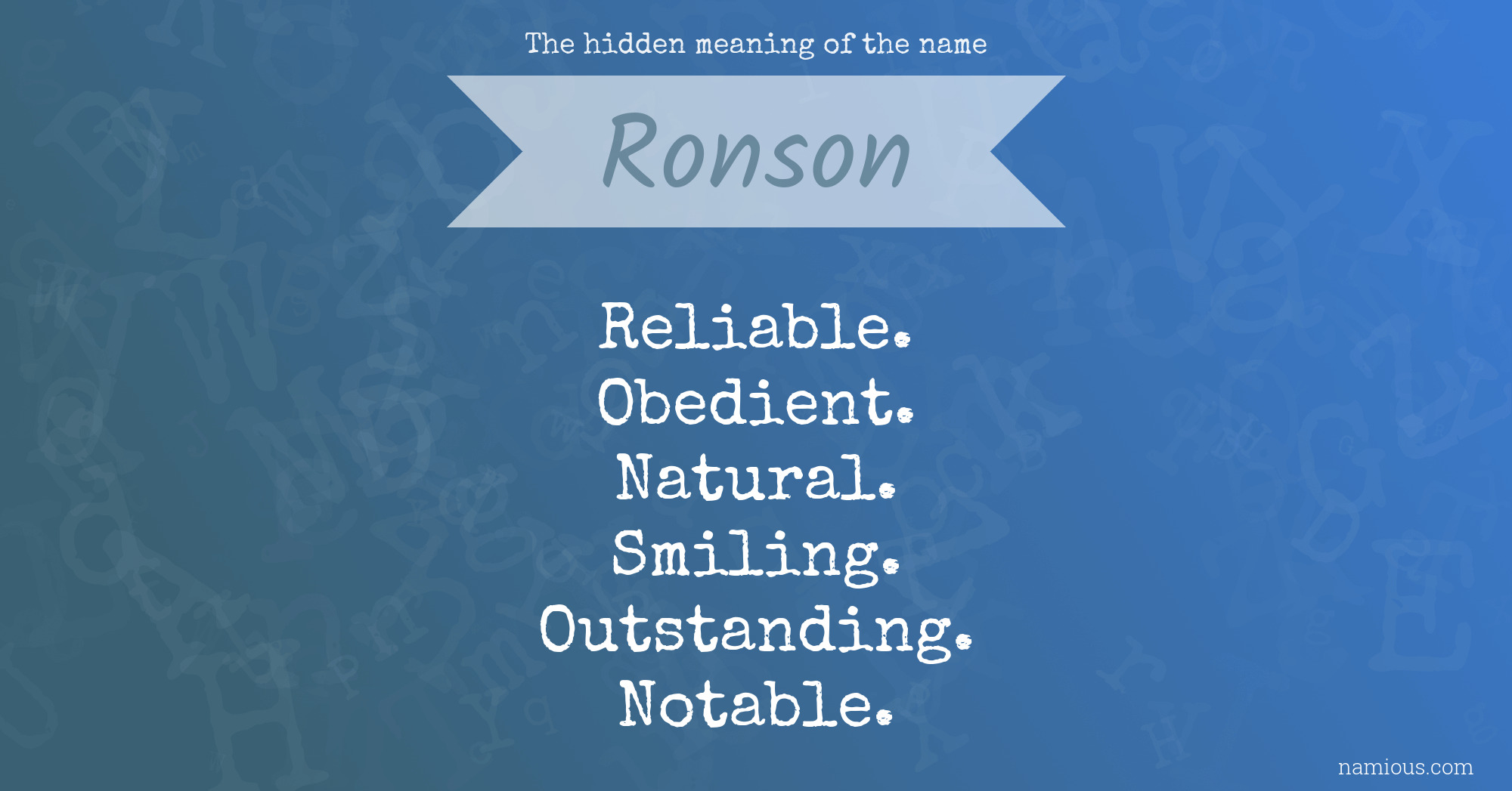 The hidden meaning of the name Ronson