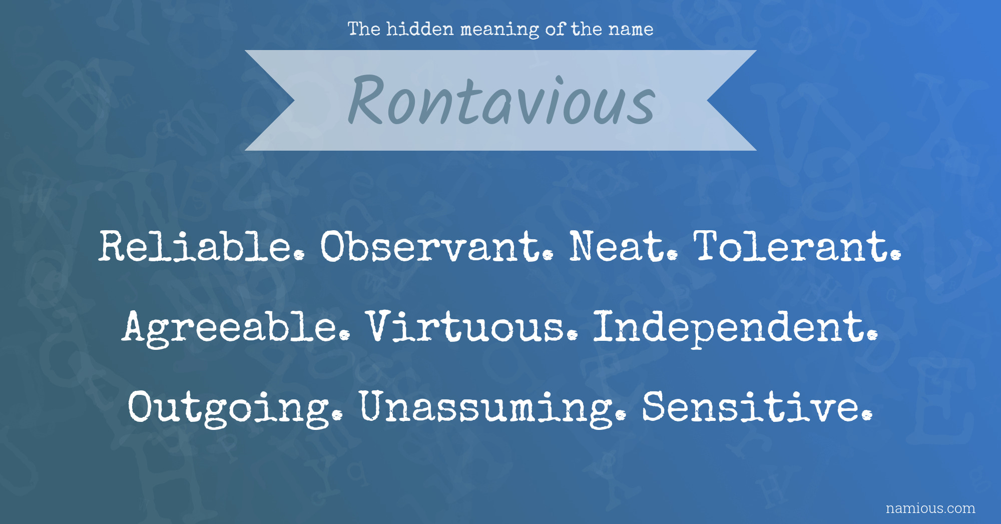 The hidden meaning of the name Rontavious