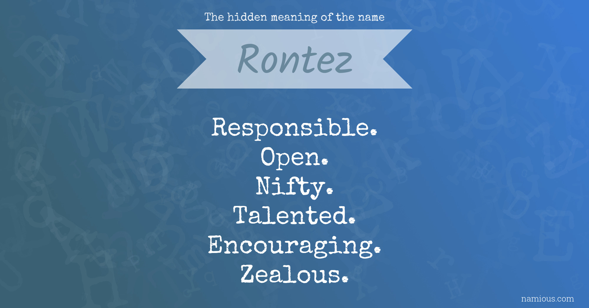 The hidden meaning of the name Rontez