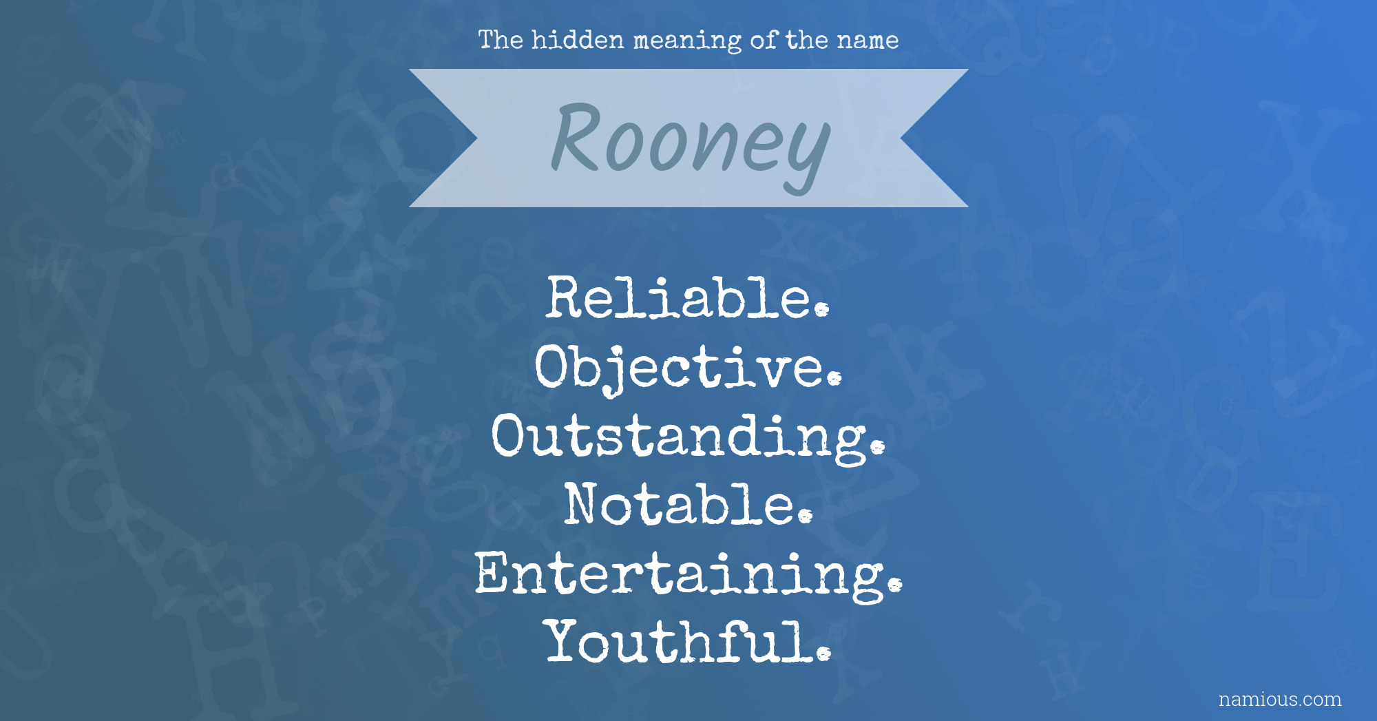 The hidden meaning of the name Rooney