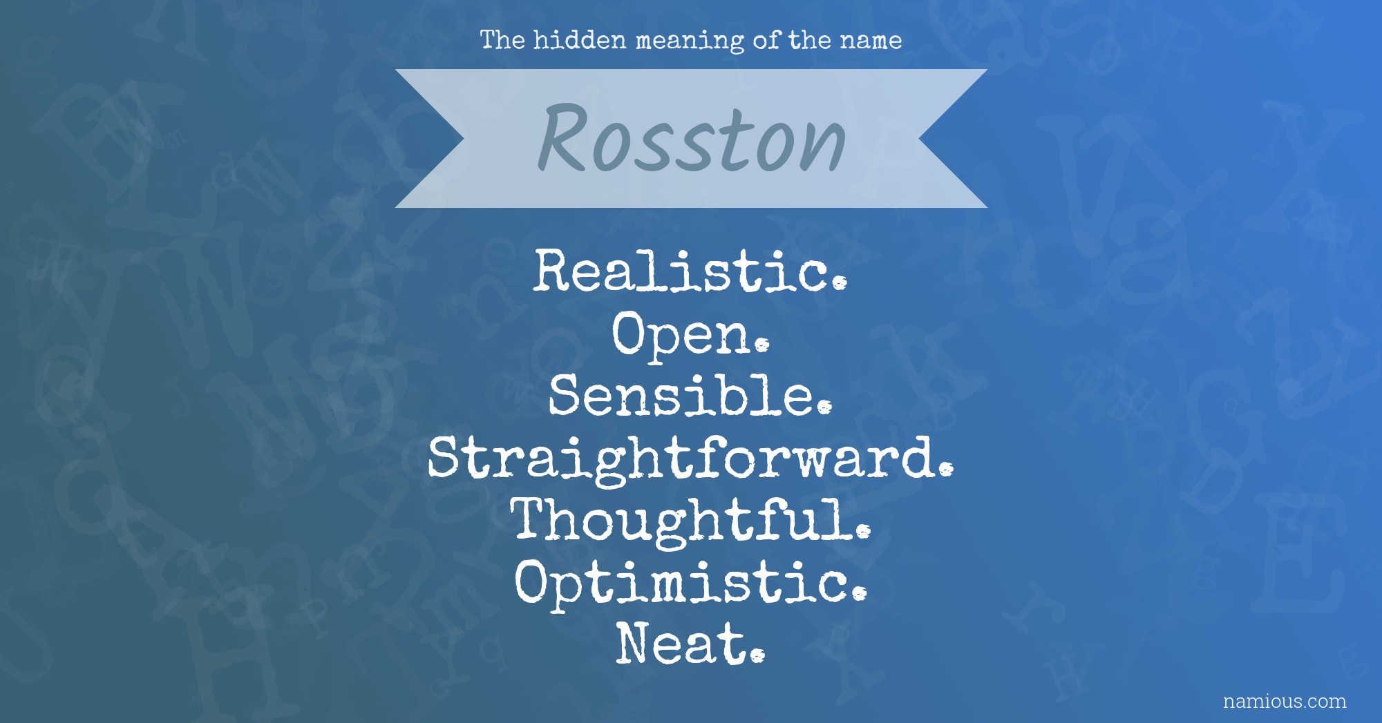 The hidden meaning of the name Rosston