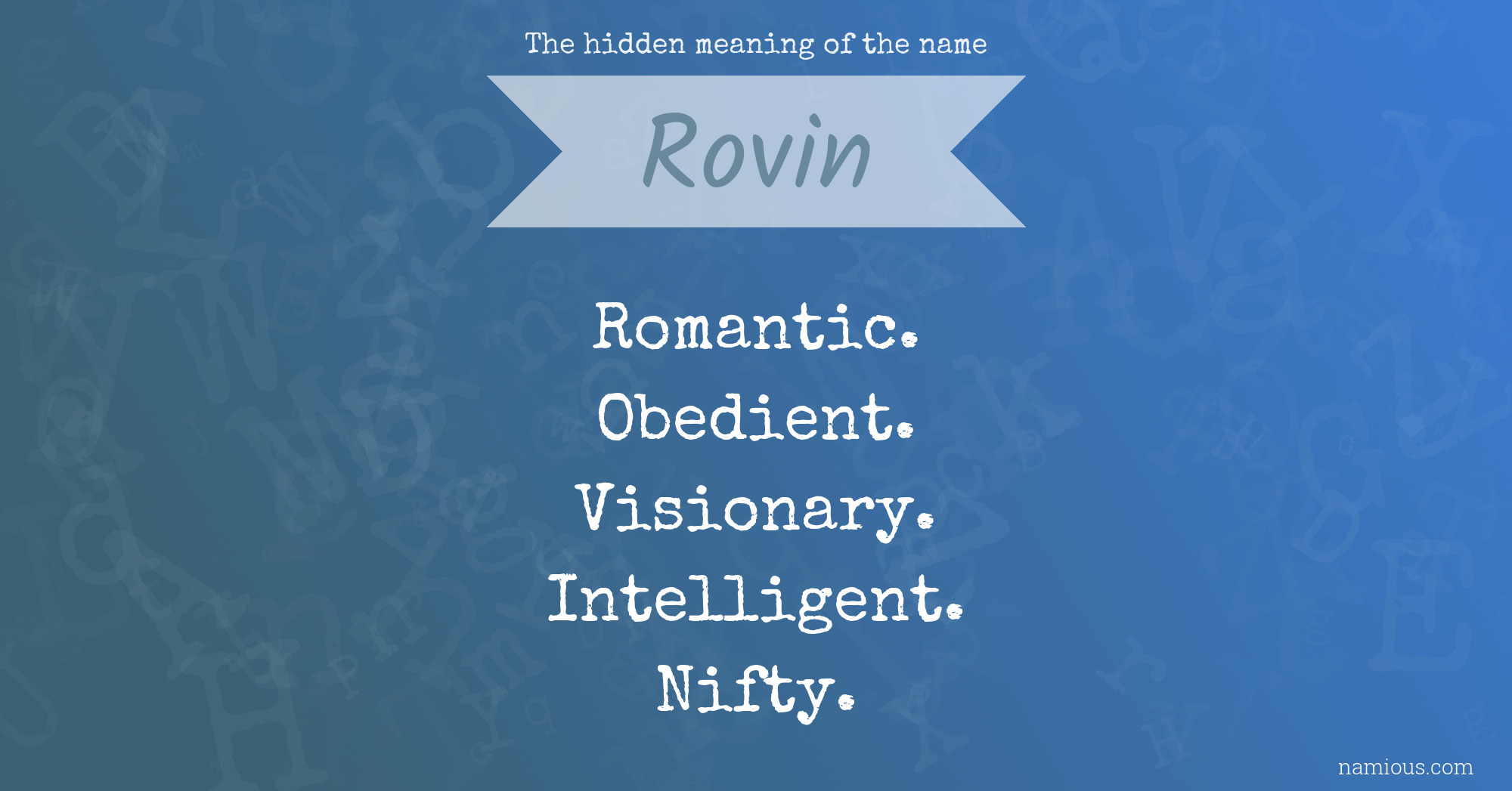 The hidden meaning of the name Rovin