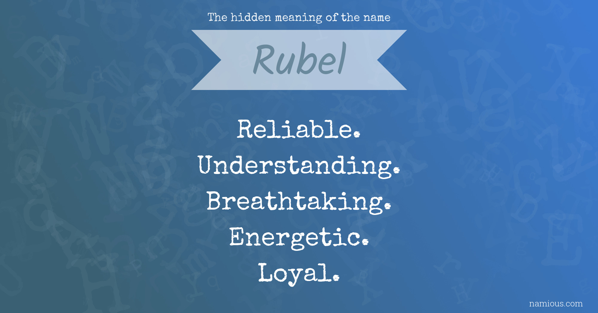 The hidden meaning of the name Rubel