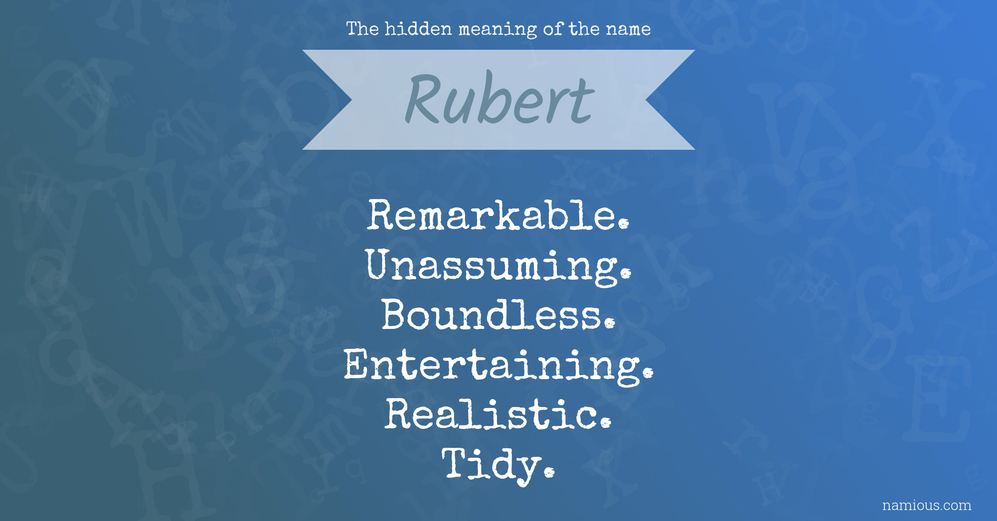 The hidden meaning of the name Rubert