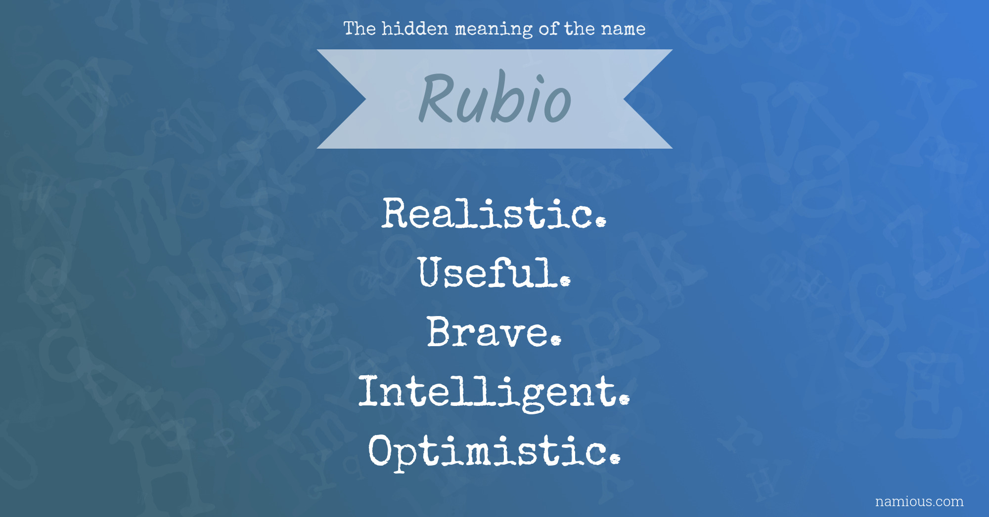 The hidden meaning of the name Rubio