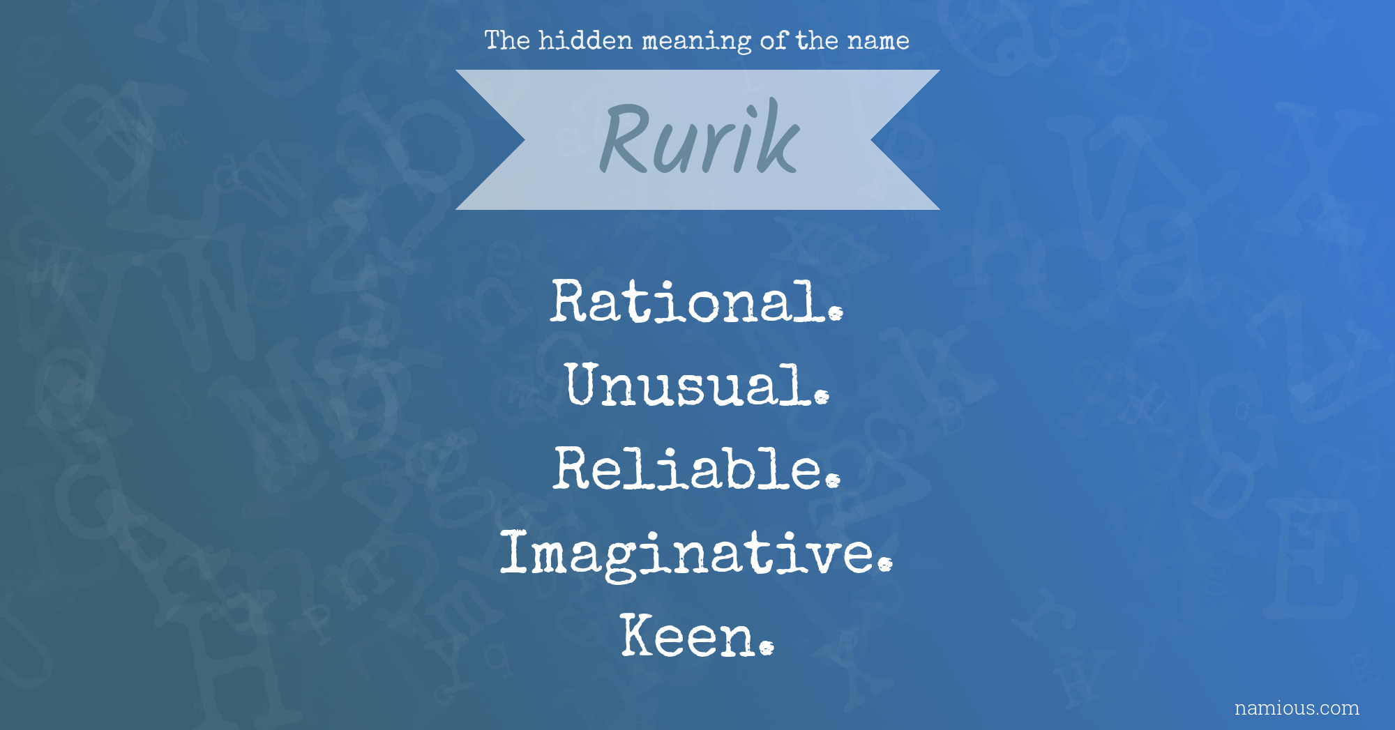The hidden meaning of the name Rurik