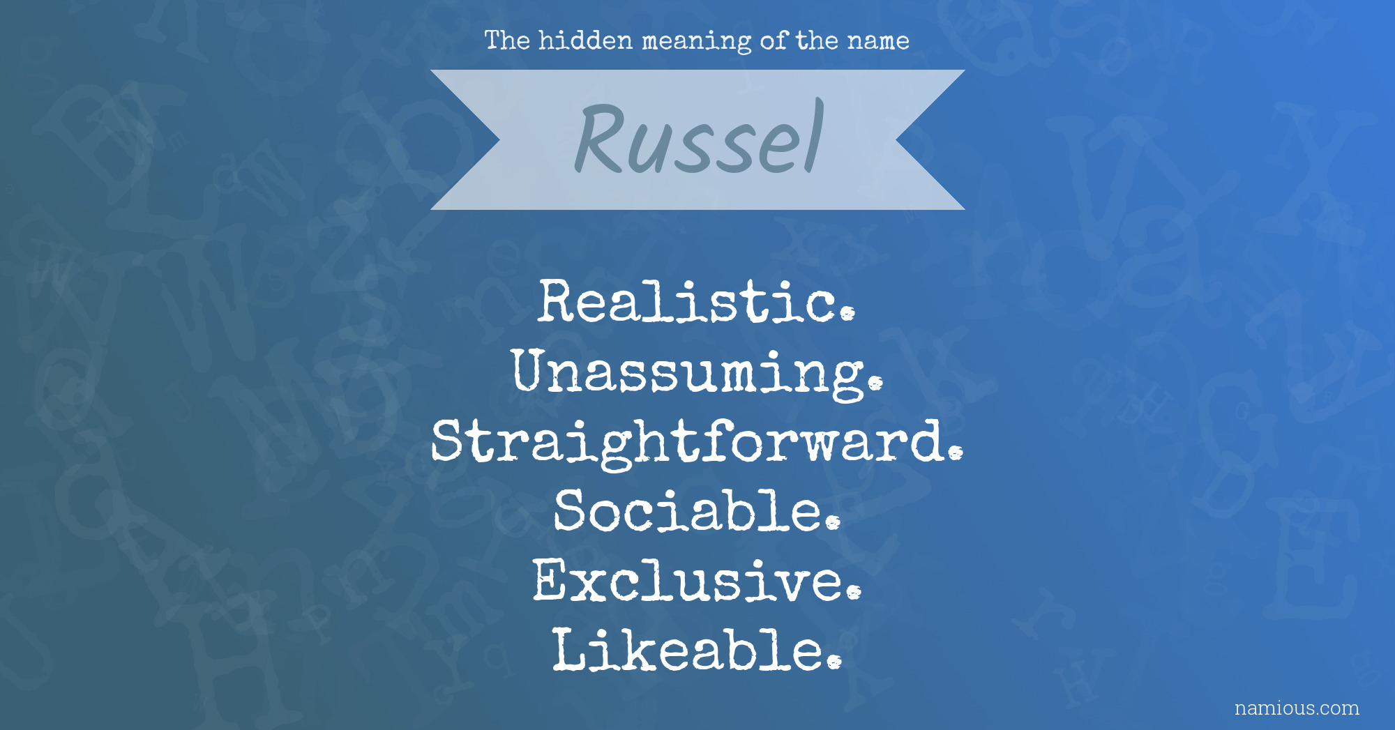 The hidden meaning of the name Russel