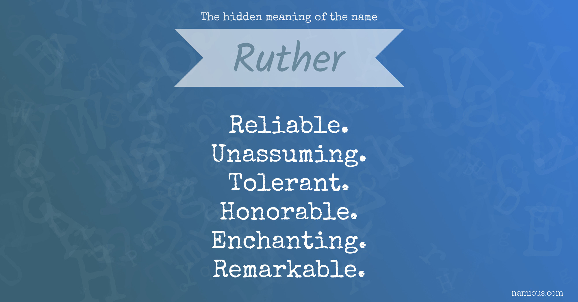 The hidden meaning of the name Ruther