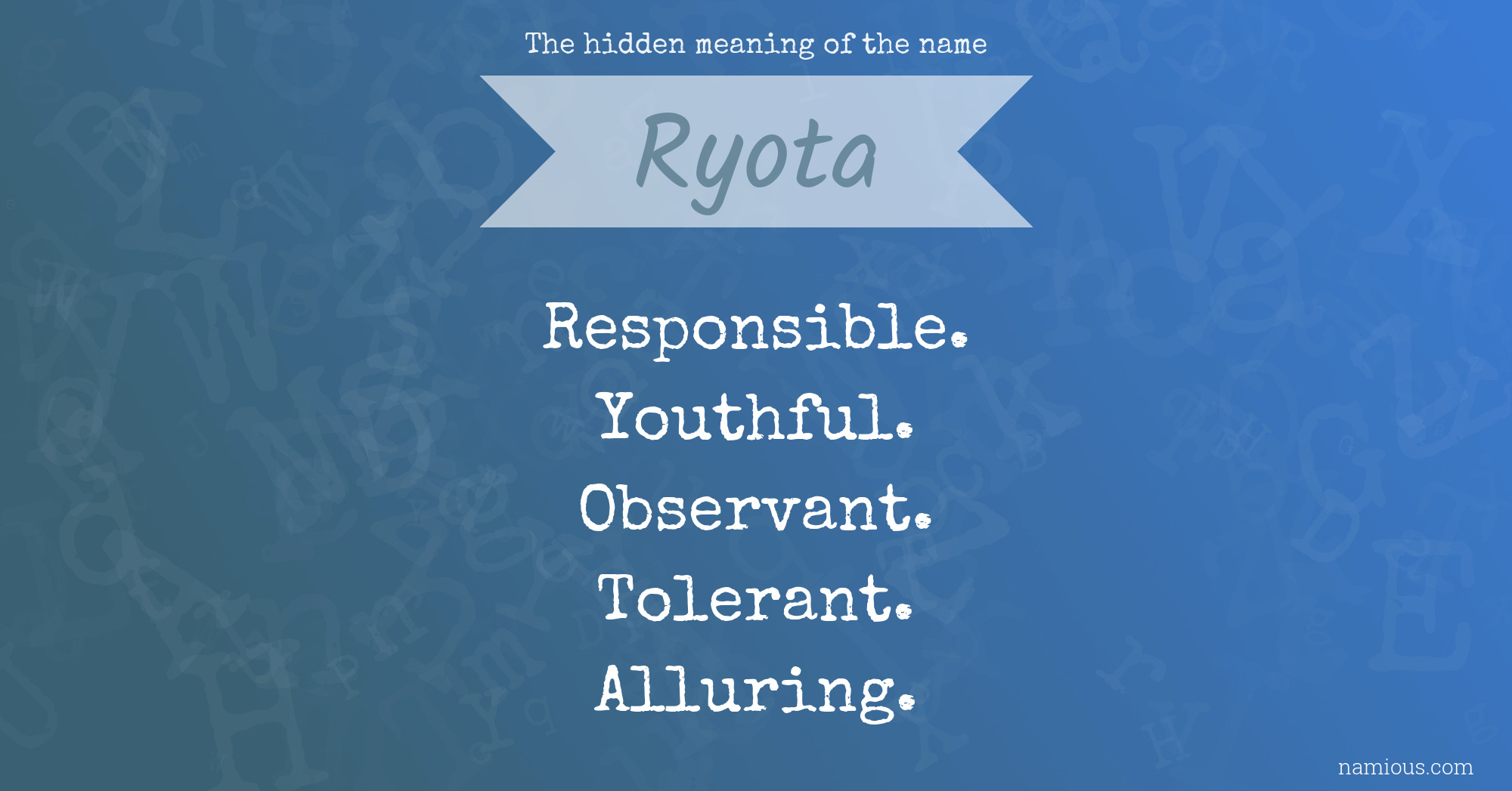 The hidden meaning of the name Ryota