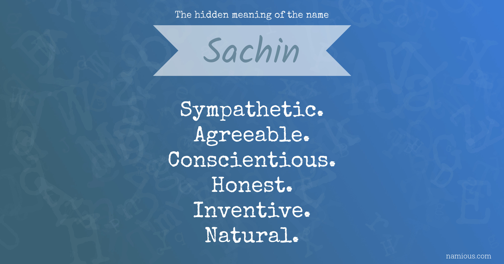 The hidden meaning of the name Sachin