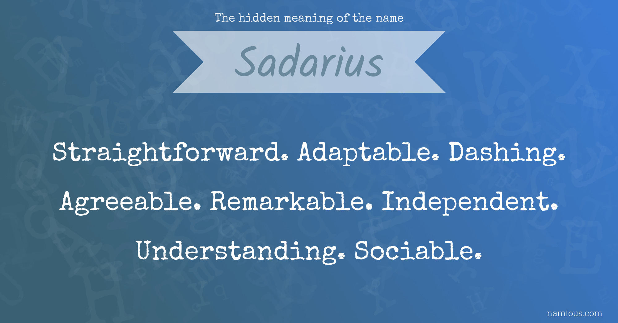 The hidden meaning of the name Sadarius