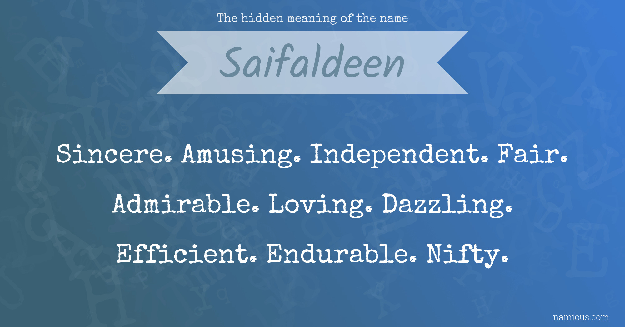 The hidden meaning of the name Saifaldeen