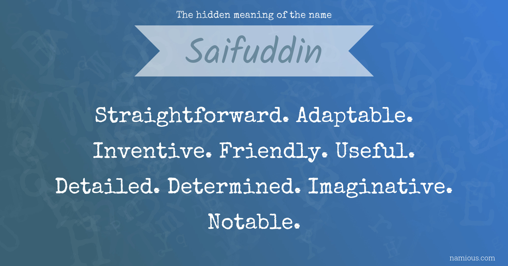 The hidden meaning of the name Saifuddin