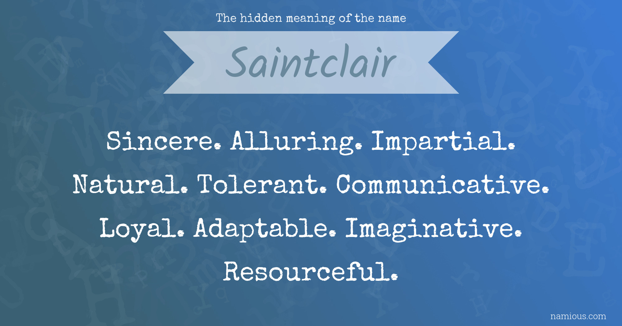 The hidden meaning of the name Saintclair