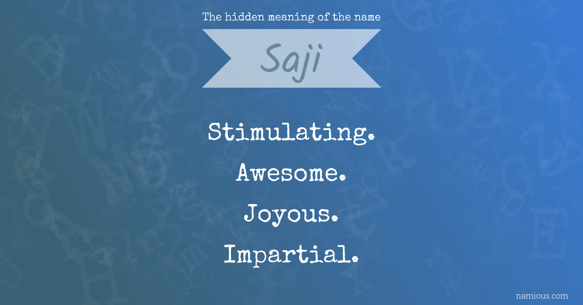 The hidden meaning of the name Saji