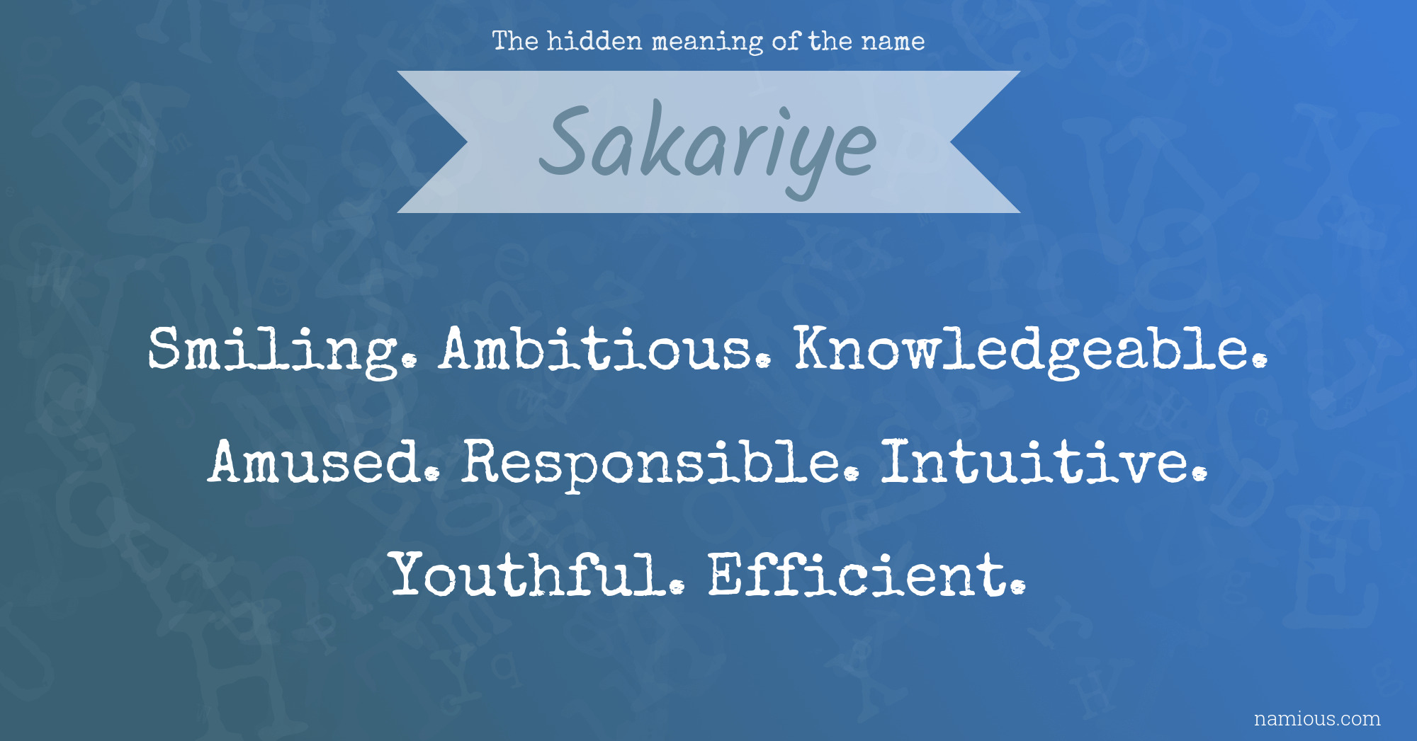 The hidden meaning of the name Sakariye