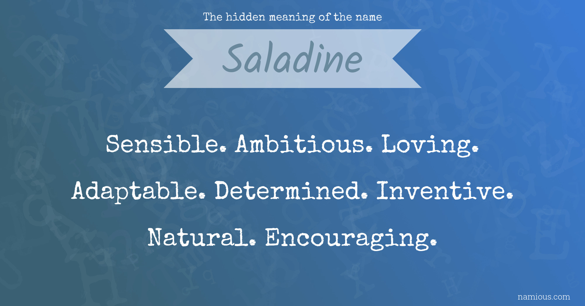 The hidden meaning of the name Saladine