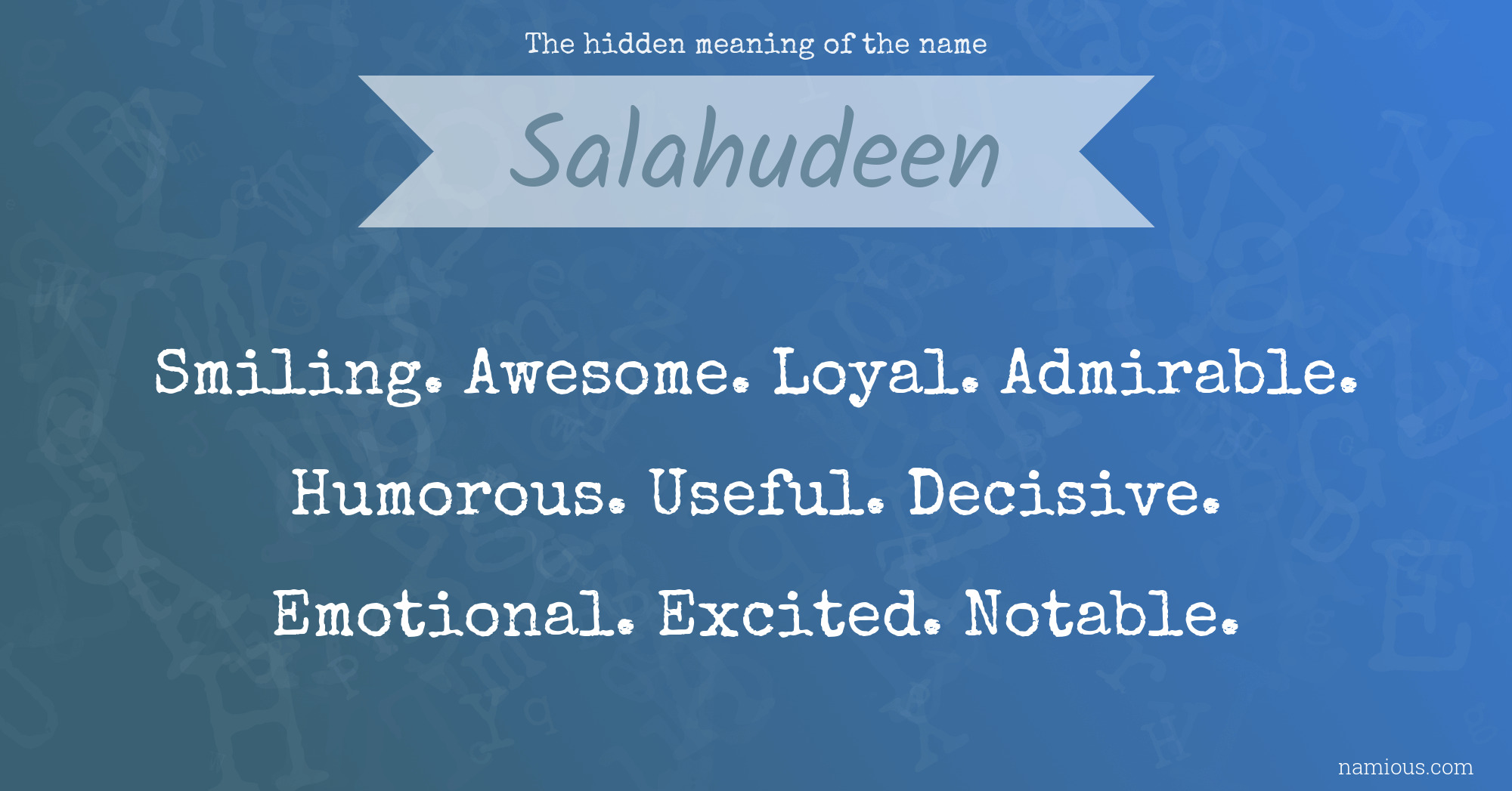 The hidden meaning of the name Salahudeen