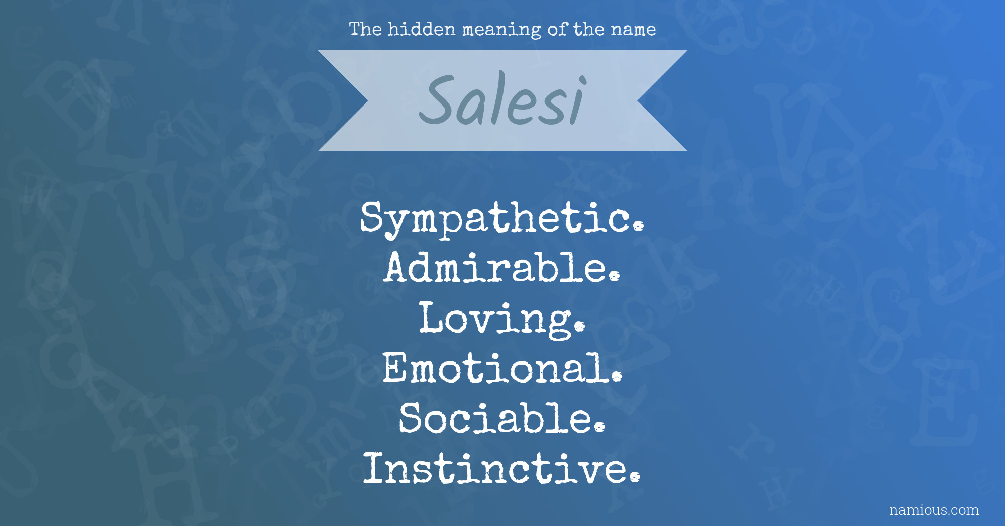 The hidden meaning of the name Salesi