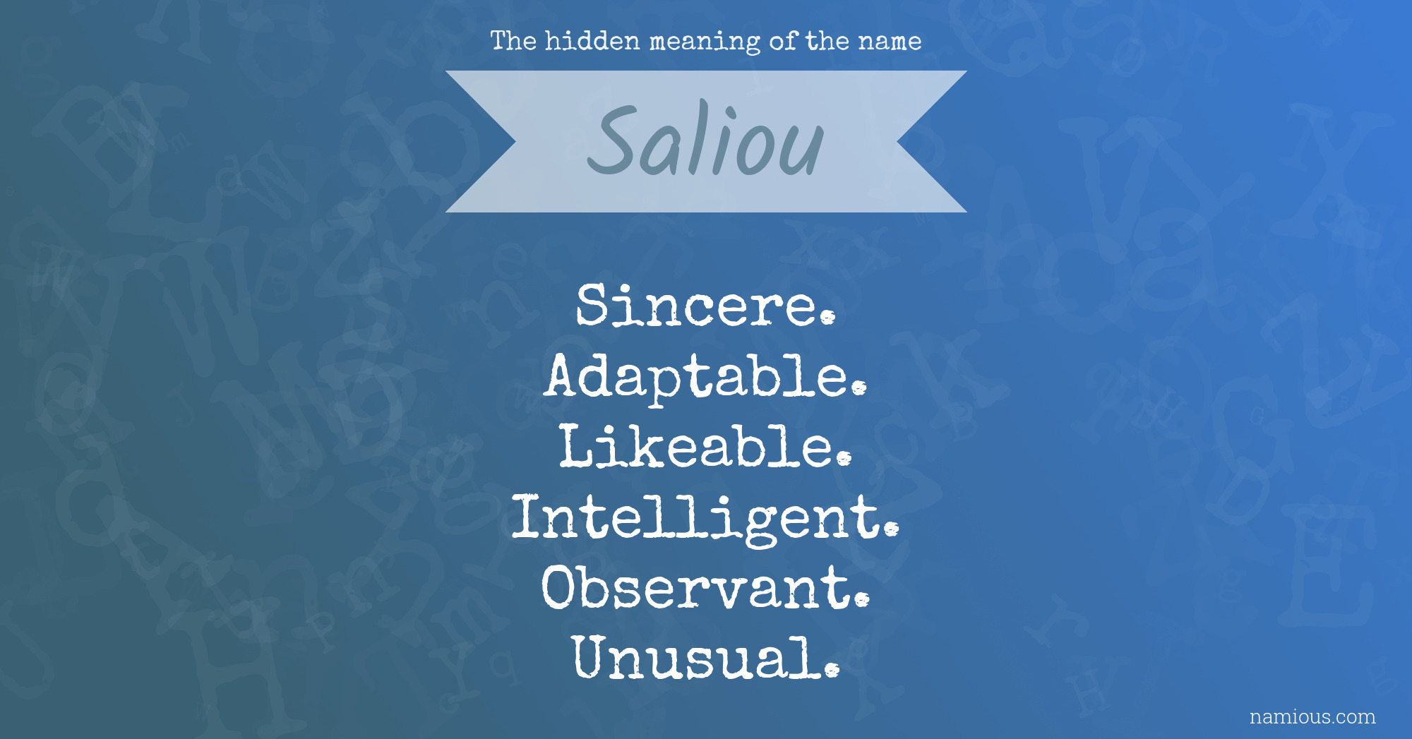 The hidden meaning of the name Saliou