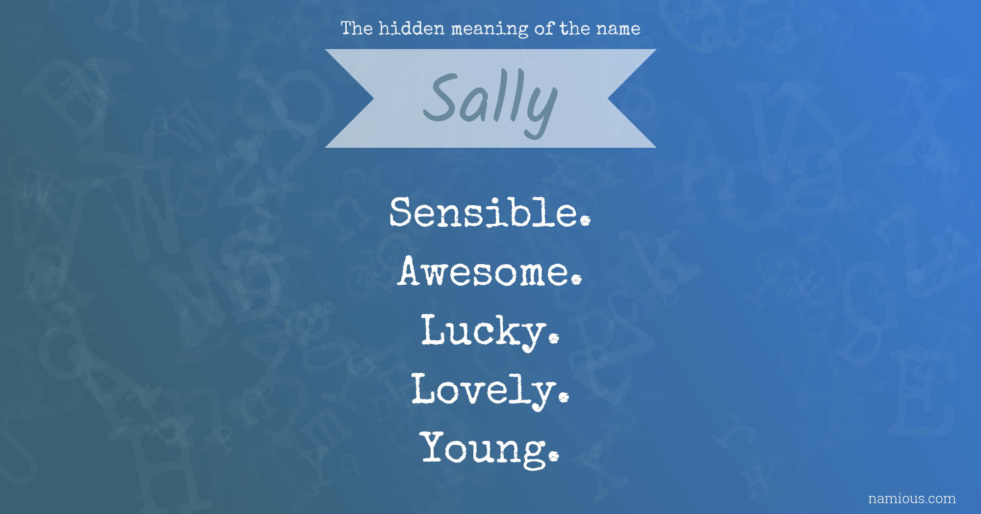 The hidden meaning of the name Sally