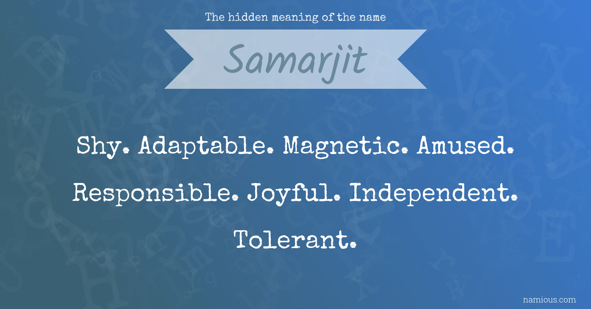 The hidden meaning of the name Samarjit