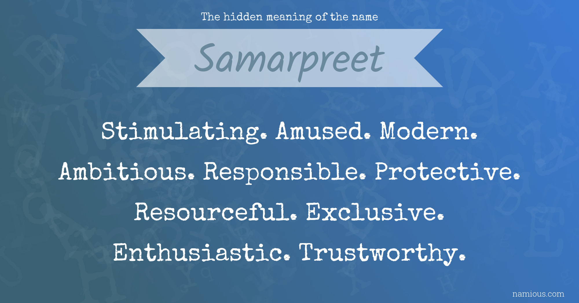 The hidden meaning of the name Samarpreet