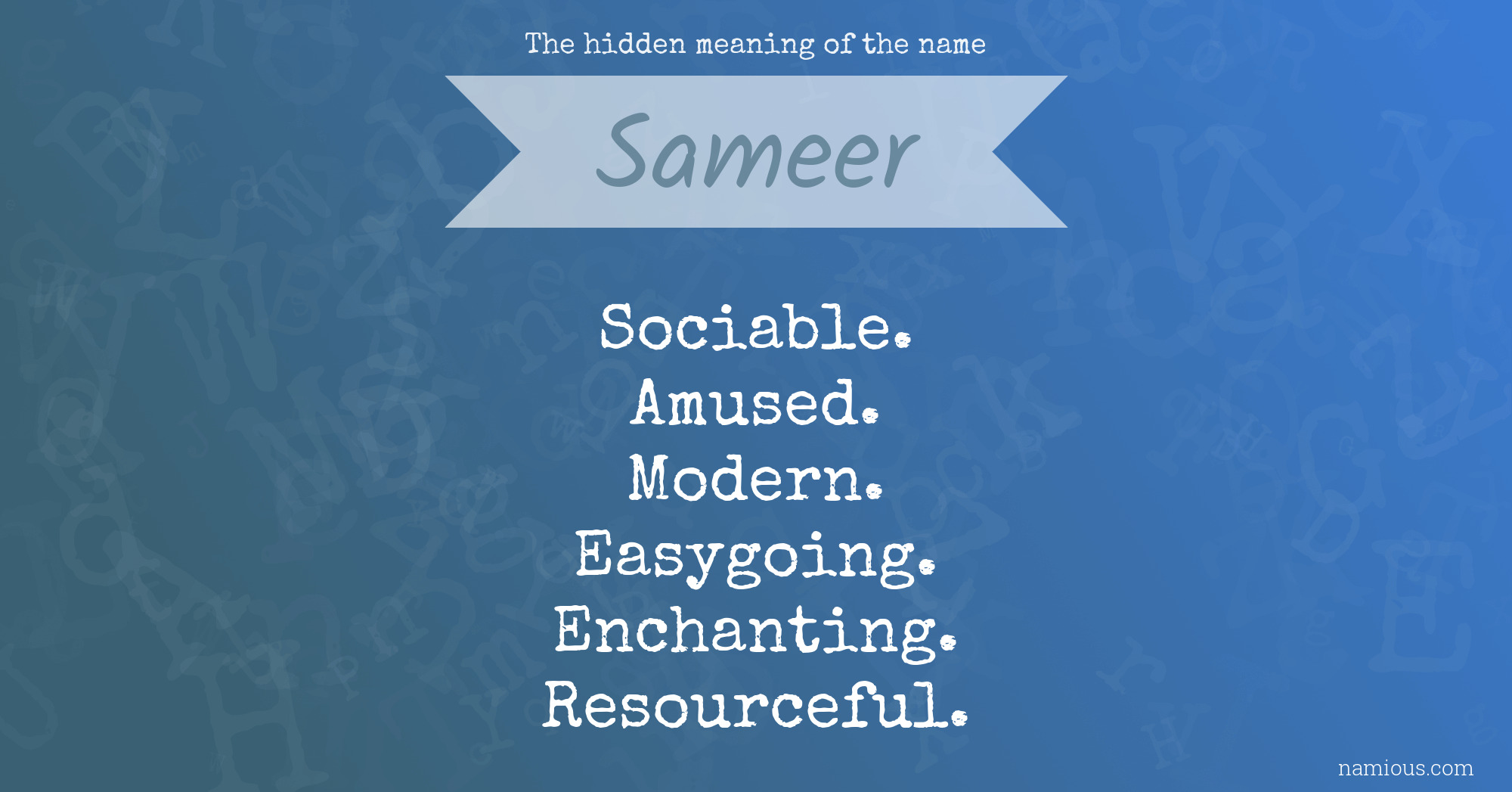 The hidden meaning of the name Sameer